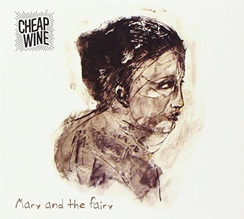 Mary And The Fairy (Live) Cheap Wine