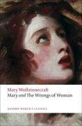 Mary and The Wrongs of Woman Mary Shelley