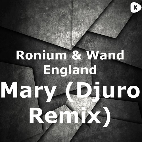 Mary Ronium & Wand England