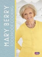 Mary Berry: Foolproof Cooking Berry Mary