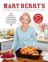 Mary Berry's Christmas Collection Berry Mary