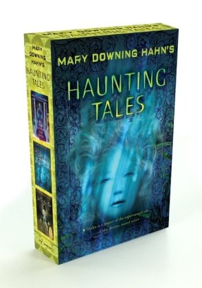 Mary Downing Hahn's Haunting Tales Hahn Mary Downing
