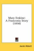 Mary Erskine: A Franconia Story (1850) Abbott Jacob