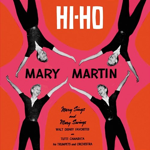 Mary Martin Hi-Ho Mary Martin