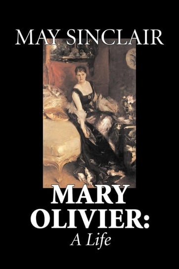 Mary Olivier Sinclair May