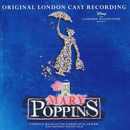Mary Poppins (Original London Cast Recording) Various Artists