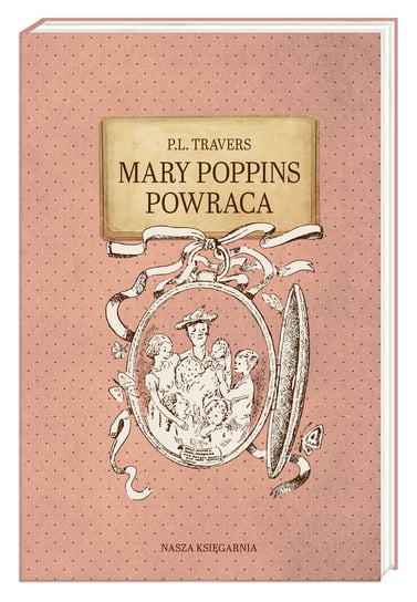 Mary Poppins powraca Travers P. L.