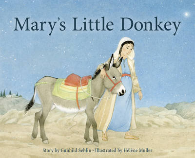 Mary's Little Donkey Sehlin Gunhild