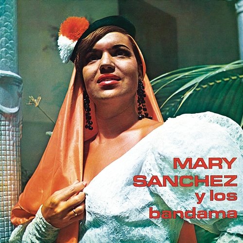 Mary Sánchez y Los Bandama (1968) Mary Sánchez, Los Bandama