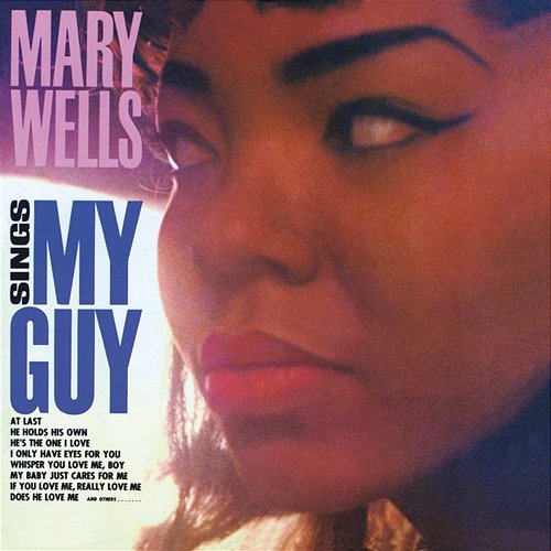 Mary Wells Sings My Guy Mary Wells