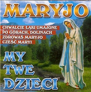 Maryjo My Twe Dzieci Various Artists