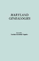 Maryland Genealogies. a Consolidation of Articles from the Maryland Historical Magazine. in Two Volumes. Volume 2 (Families Goldsborough - Young) Opracowanie zbiorowe