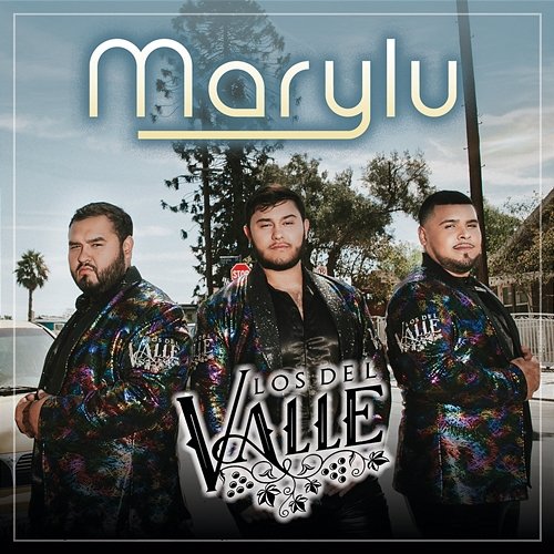 Marylu Los del Valle