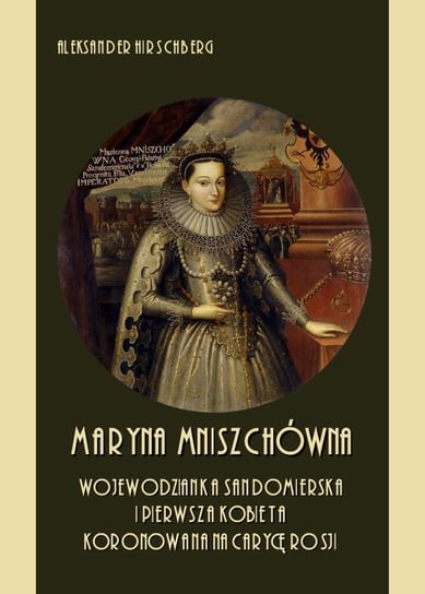 Maryna Mniszchówna Hirschberg Aleksander