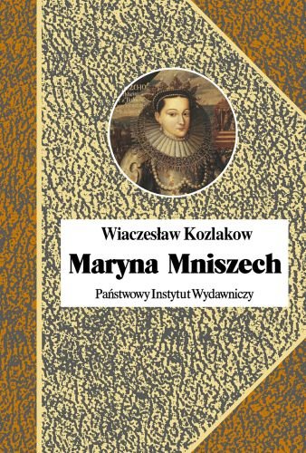 Maryna Mniszech Kozlakow Wiaczesław