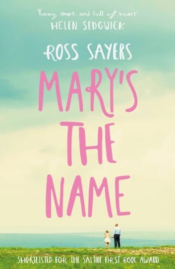 Marys the Name Ross Sayers