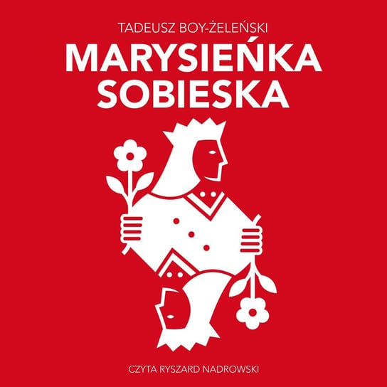 Marysieńska Sobieska Boy-Żeleński Tadeusz