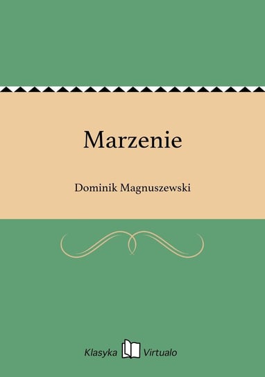 Marzenie Magnuszewski Dominik