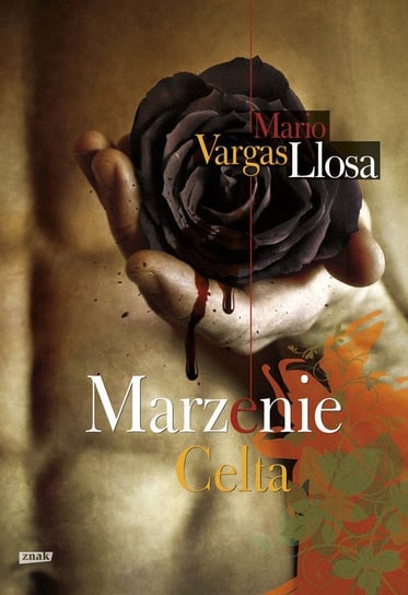 Marzenie Celta Llosa Mario Vargas