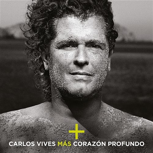 Más + Corazón Profundo Carlos Vives