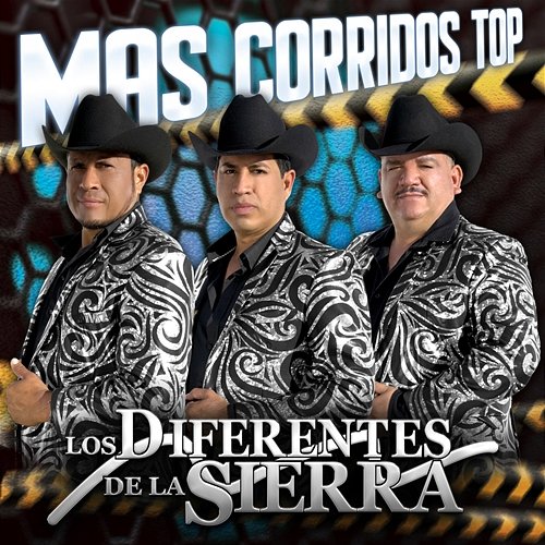 Más Corridos Top Los Diferentes De La Sierra
