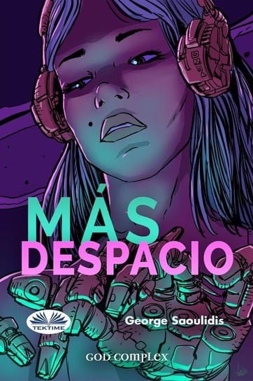 Mas Despacio - ebook epub George Saoulidis