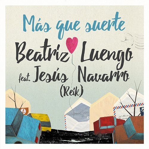 Más Que Suerte Beatriz Luengo Feat. Jesús Navarro