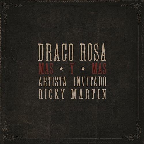 Más y Más Draco Rosa Feat. Ricky Martin