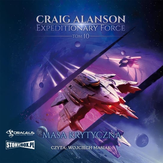 Masa Krytyczna. Expeditionary Force. Tom 10 Alanson Craig