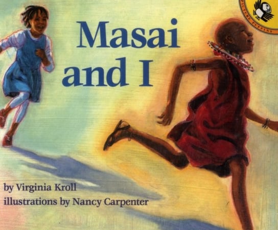 Masai and I Kroll Virginia