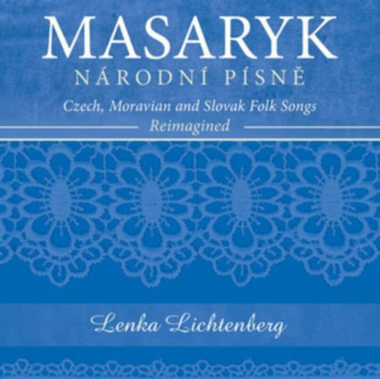 Masaryk - Narodni Pisne Lichtenberg Lenka