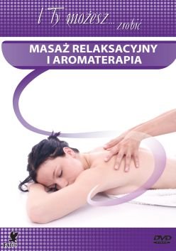 Masaż Relaksacyjny i Aromaterapia Various Directors