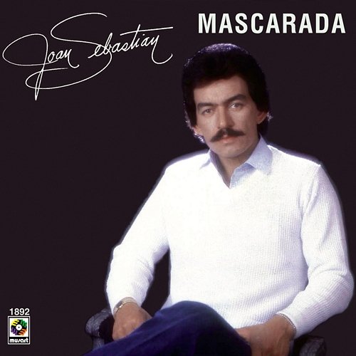 Mascarada Joan Sebastian