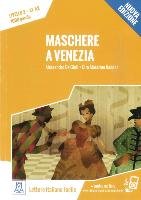 Maschere a Venezia - Nuova Edizione Giuli Alessandro, Naddeo Ciro Massimo