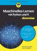 Maschinelles Lernen mit Python und R für Dummies Mueller John Paul, Massaron Luca