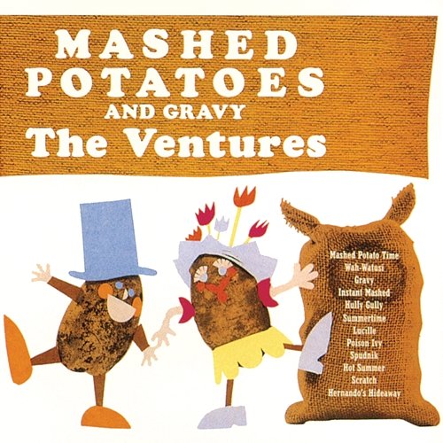 Mashed Potatoes And Gravy The Ventures