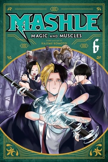 Mashle. Magic and Muscles. Volume 6 Komoto Hajime