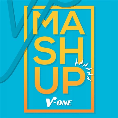 Mashup V-One
