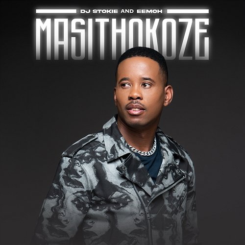 Masithokoze DJ Stokie, Eemoh