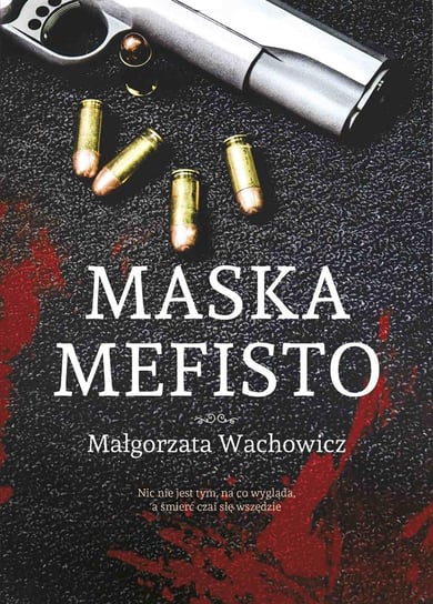Maska Mefisto Wachowicz Małgorzata
