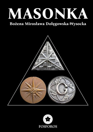 Masonka Mirosława Bożena Dołęgowska-Wysocka