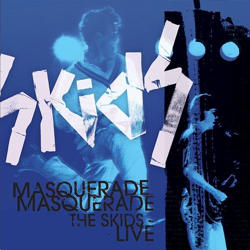 Masquerade Masquerade - The Skids Live Skids