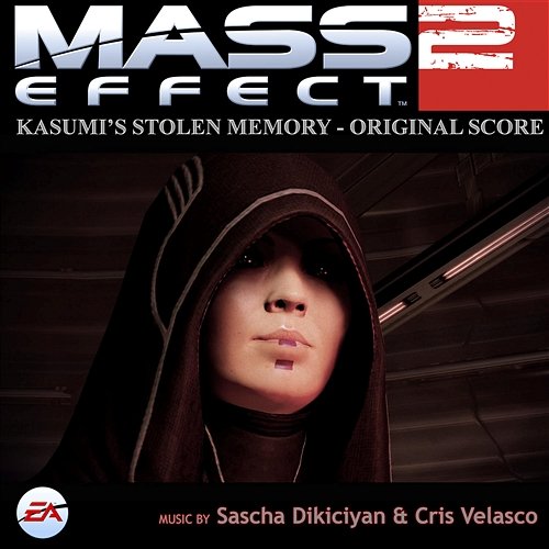 Mass Effect 2: Kasumi's Stolen Memory Sascha Dikiciyan & Cris Velasco