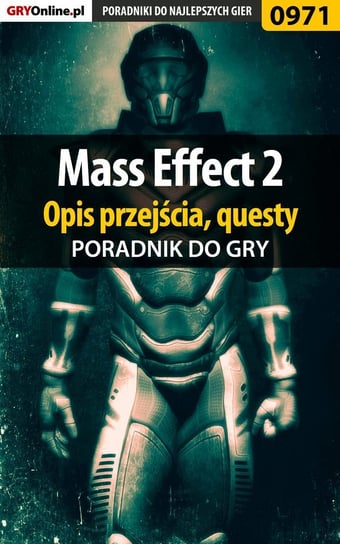 Mass Effect 2 - poradnik do gry - ebook PDF Hałas Jacek Stranger