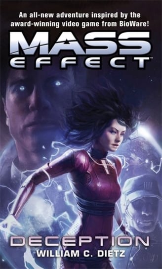 Mass Effect. Deception Dietz William C.