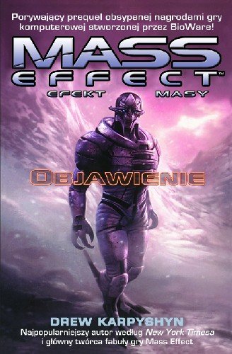 Mass Effect. Objawienie Efekt Masy Karpyshyn Drew