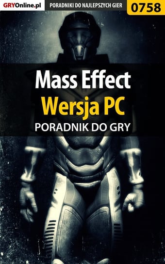 Mass Effect - poradnik do gry Falkowski Artur Metatron