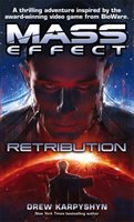 Mass Effect: Retribution Karpyshyn Drew