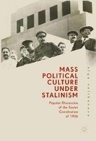 Mass Political Culture Under Stalinism Velikanova Olga