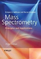 Mass Spectrometry Stroobant Vincent, Hoffmann Edmond